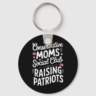 Conservative Moms Social Club Raising Patriots  Nyckelring
