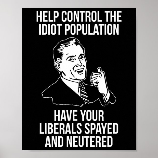 Conservative Republican Libertarian Spayed Neutere Poster (Framsidan)