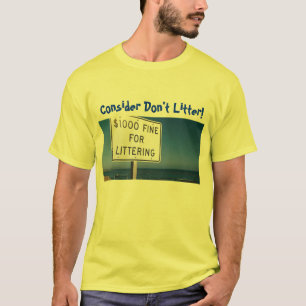 Consider skräpar ner inte! tee
