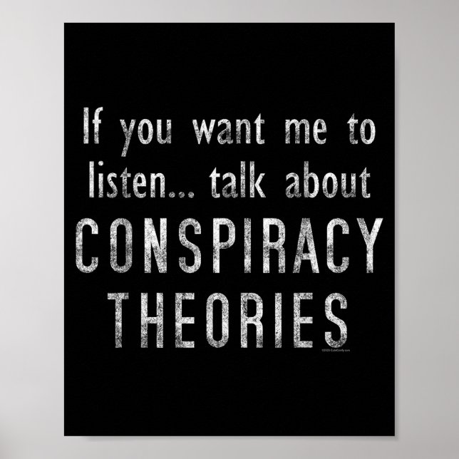 Consracy Theorist Funny Quote Fake Hoax Tinfoil Ha Poster (Framsidan)