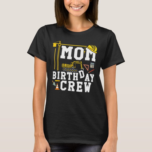 Construction Mamma Gift Birthday T Shirt (Framsida)