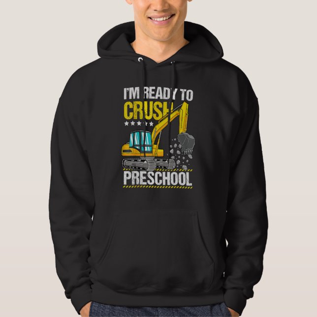 Construction Vehicle Ready To Crush Preschool Back Hoodie (Framsida)