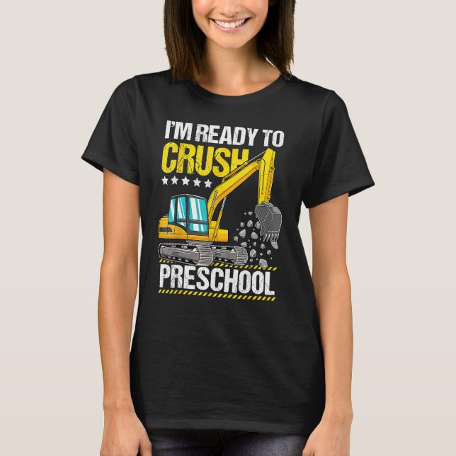 Construction Vehicle Ready To Crush Preschool Back T Shirt (Framsida)