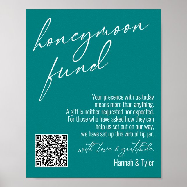Contemporary Honeymoon Fund QR Code Teal Sign Poster (Framsidan)