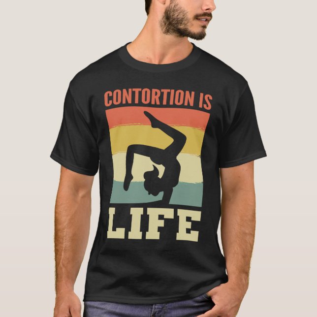 Contortion är Life Entertainer T Shirt (Framsida)