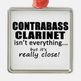 Contrabass Clarinet är inte allt Julgransprydnad Metall