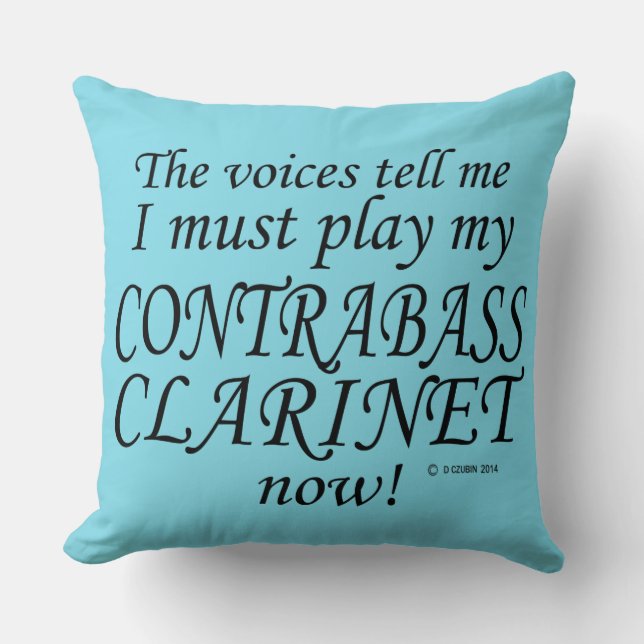Contrabass Clarinet Voices säger must play Kudde (Framsida)