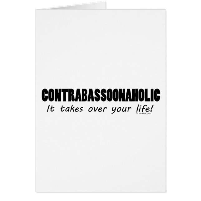 Contrabassoonahol Life Hälsningskort (Framsidan)