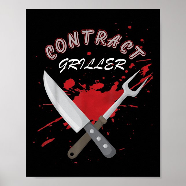 Contract Griller Funny Grill Barbecue Bbq Shirt Pu Poster (Framsidan)