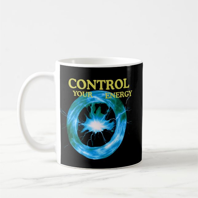 Control Your Energy Inspirational– Electric Power  Kaffemugg (Vänster)