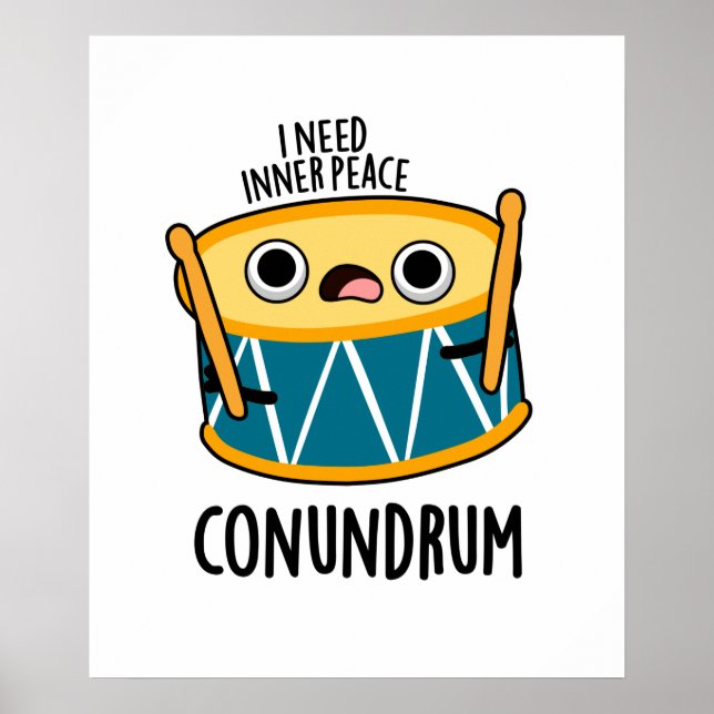 Conundrum Funny Drummer Drum Pun Poster (Framsidan)