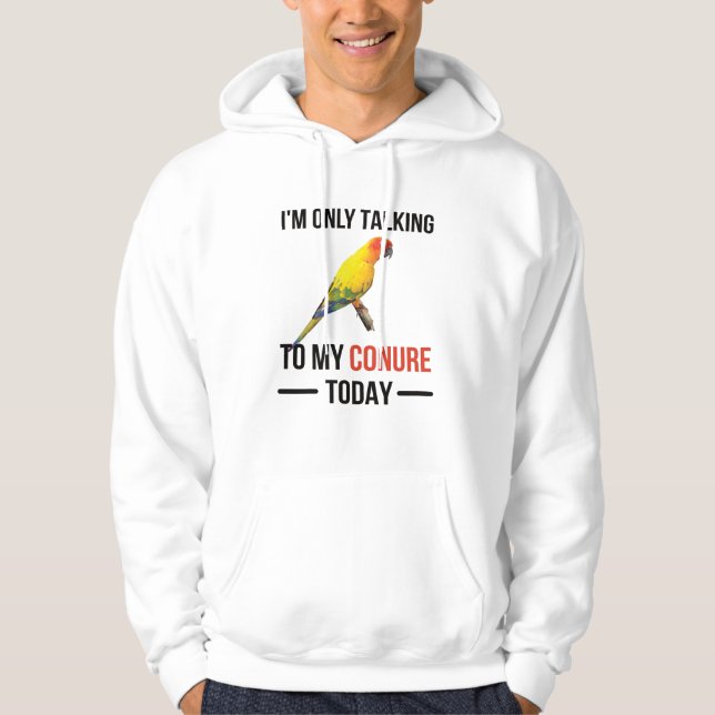 Conure Owner Gifts Conure Älskare Parrot Sol Conur Hoodie (Framsida)