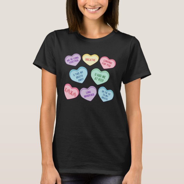 Conversation Hearts Respiratory Therapist Valentin T Shirt (Framsida)