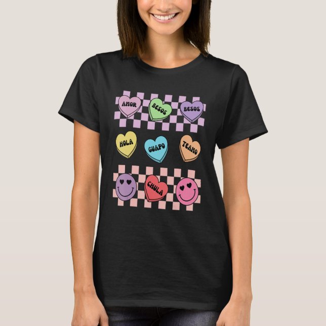Conversation Hearts Spanish Mexican Valentines Day T Shirt (Framsida)