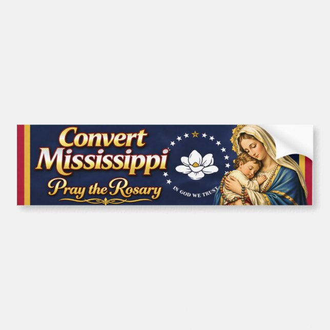 Convert Mississippi. Pray the Rosary Bildekal (Framsidan)