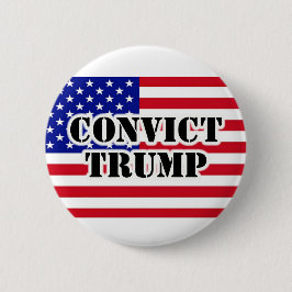 CONVICT TRUMP American Flagga Knapp