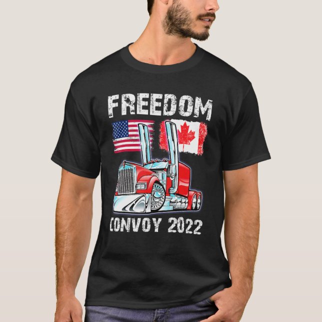Convoy 2022 Canada & Amrica Freedom Trucker Cheers T Shirt (Framsida)