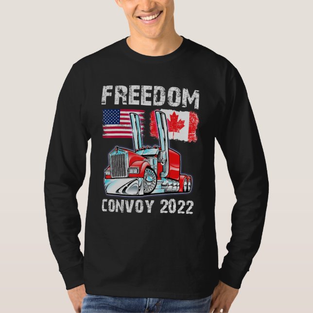 Convoy 2022 Canada & Amrica Freedom Trucker Cheers T Shirt (Framsida)