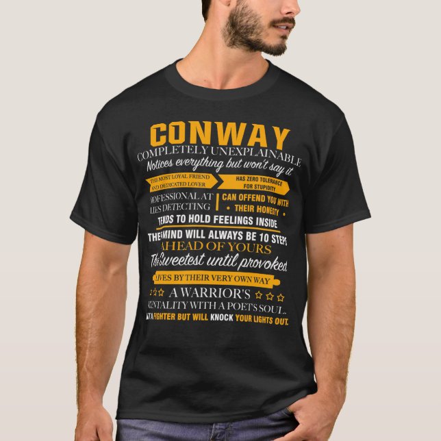 CONWAY är fullständigt oförklarlig T Shirt (Framsida)