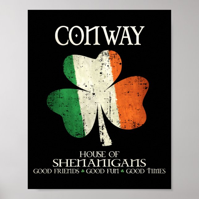 Conway Last Name Family Ireland Irish House Of She Poster (Framsidan)