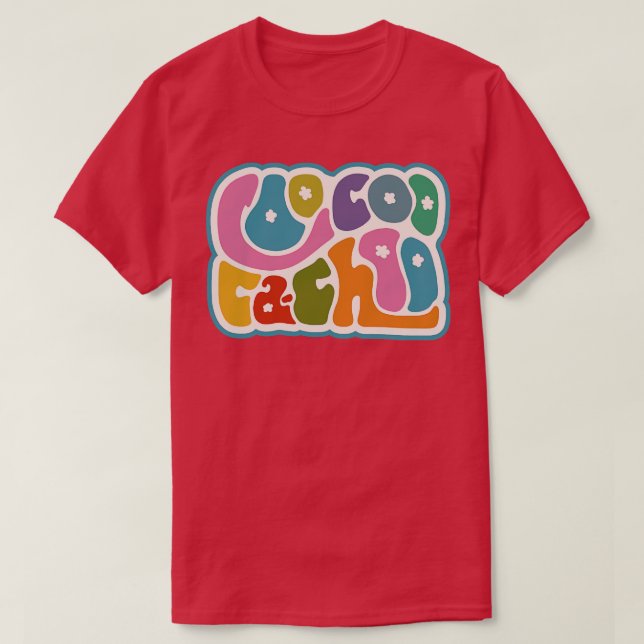 Coo Coo CaChoo Ord Art T Shirt (Design framsida)