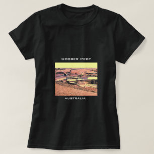Coober Pedy-gruvstaden Australien resa T Shirt