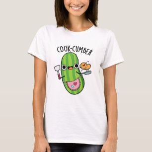 Cook-cumber Funny Cucumber Pun T Shirt