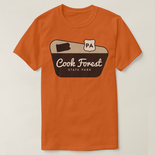 Cook Forest State Park Pennsylvania Välkomstskylt T Shirt (Design framsida)