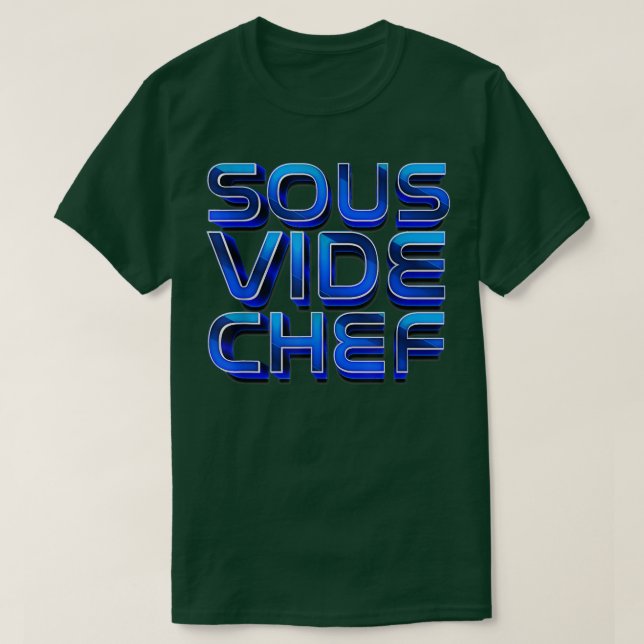 Cook I Sous Vide Chef I Cooking Kitchen Cook Hobby T Shirt (Design framsida)