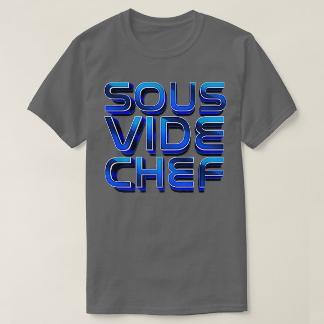 Cook I Sous Vide Chef I Cooking Kitchen Cook Hobby T Shirt (Design framsida)