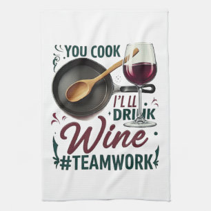 Cook, jag dricker Vin #Teamwork - Vin Älskare Kökshandduk