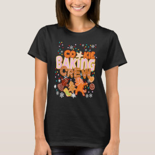 Cookie Baking Crew Authsible jul Baker Team T Shirt