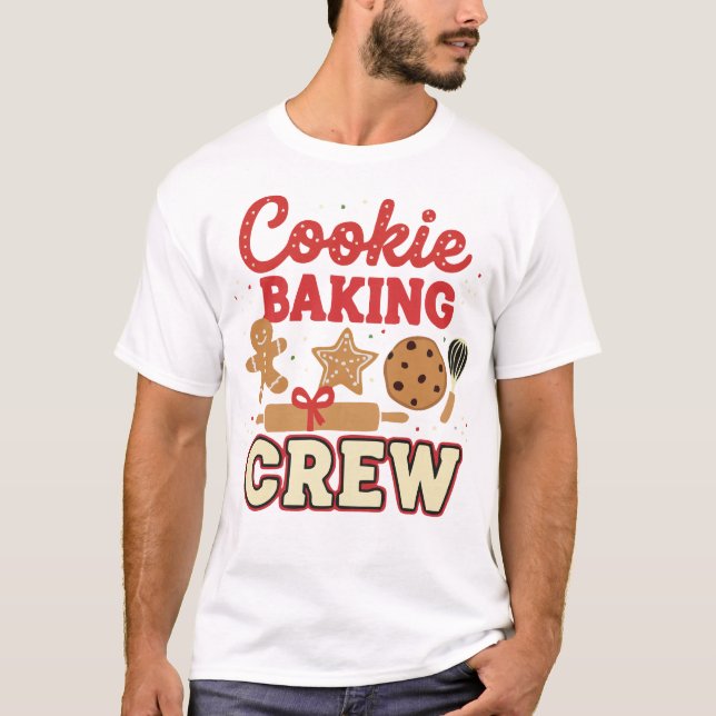 Cookie Baking Crew Christmas T-Shirt – Funny Holid (Framsida)