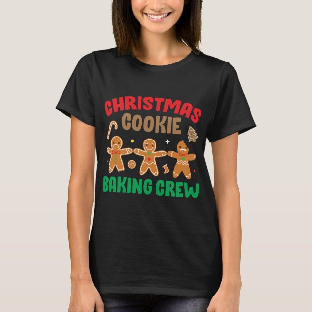 Cookie Baking Crew Funny Cute Matching Family Chri T Shirt (Framsida)