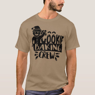 Cookie Baking Crew Funny Family  T Shirt