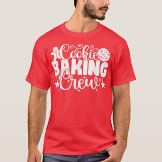 Cookie Baking Crew jul 2022 Funny Pajama Fam T Shirt