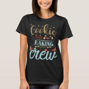 Cookie Baking Crew Jul Holiday Familj T-Shirt