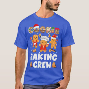 Cookie Baking Crew jultomtsfamiljens Gingerbr T Shirt