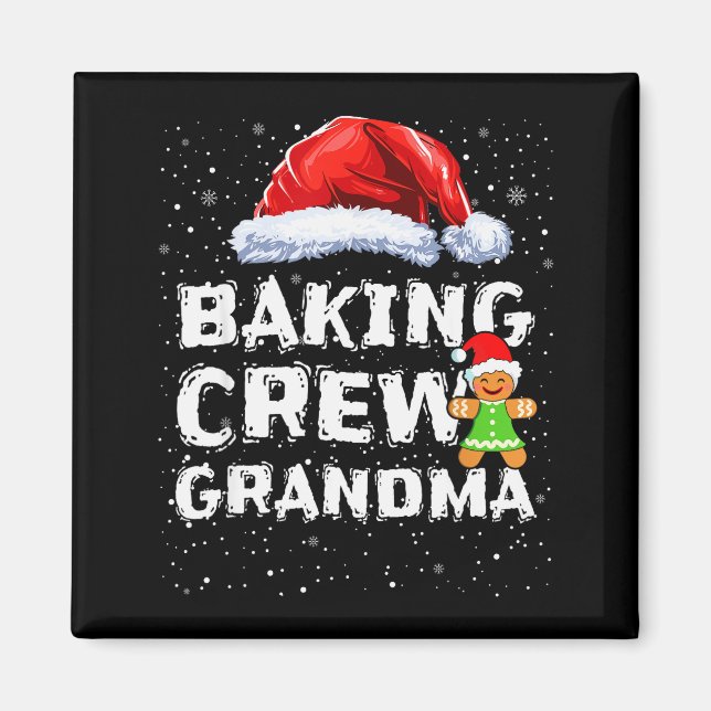 Cookie Baking Crew Shirt Grandma Matching Christma Magnet (Framsidan)
