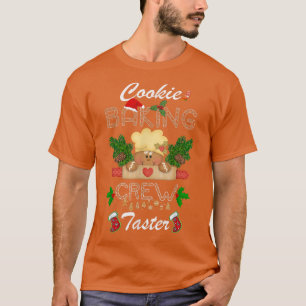 Cookie Baking Crew Taster Gingertea Morsa T Shirt