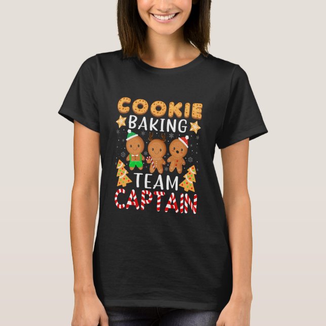 Cookie Baking Team Captain Funny Gingerbread Chris T Shirt (Framsida)