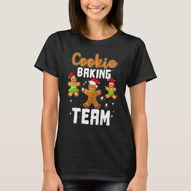 Cookie Baking Team Christmas Baking Team T Shirt (Framsida)