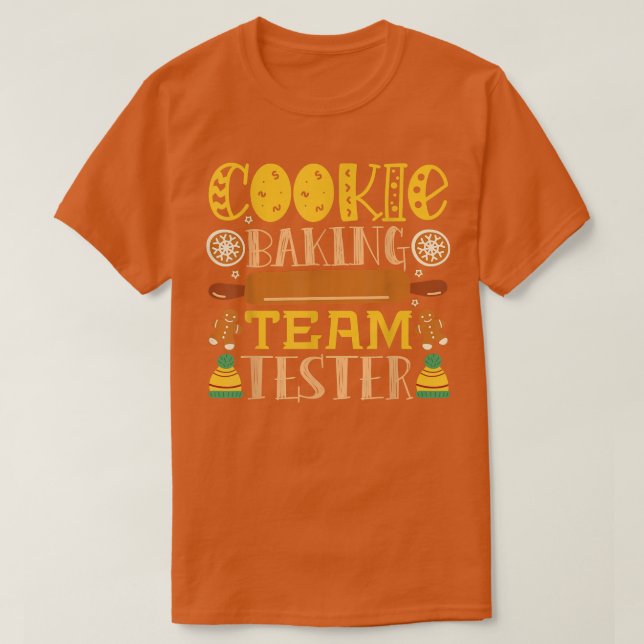Cookie Baking Team Tester 1143 T Shirt (Design framsida)