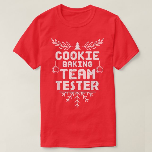 Cookie Baking Team Tester cookie älskare T Shirt (Design framsida)
