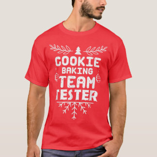 Cookie Baking Team Tester cookie älskare T Shirt