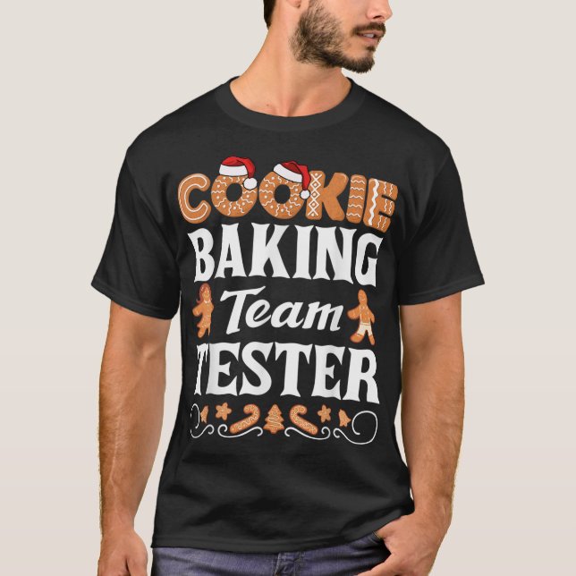 Cookie Baking Team Tester Kärlek Baking Cookies Ch T Shirt (Framsida)