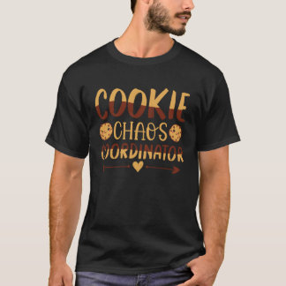 Cookie Chaos Coordinator Coordinating Chaos T Shirt
