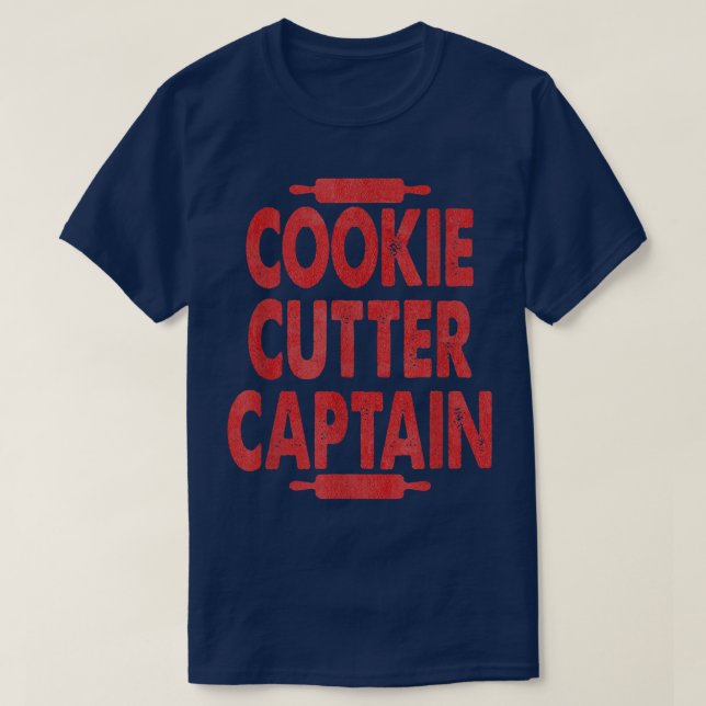Cookie Cutter Kapten Funny Baking for Baking Lov T Shirt (Design framsida)