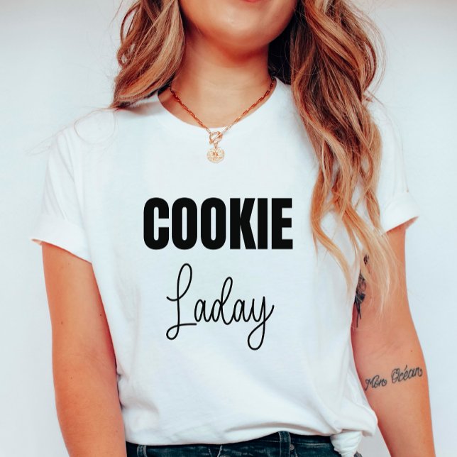 Cookie Dam Shirt for Women T (Skapare uppladdad)