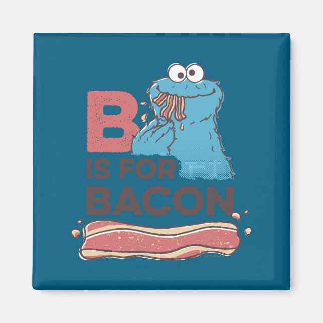 Cookie Monster B Is For Bacon  Magnet (Framsidan)